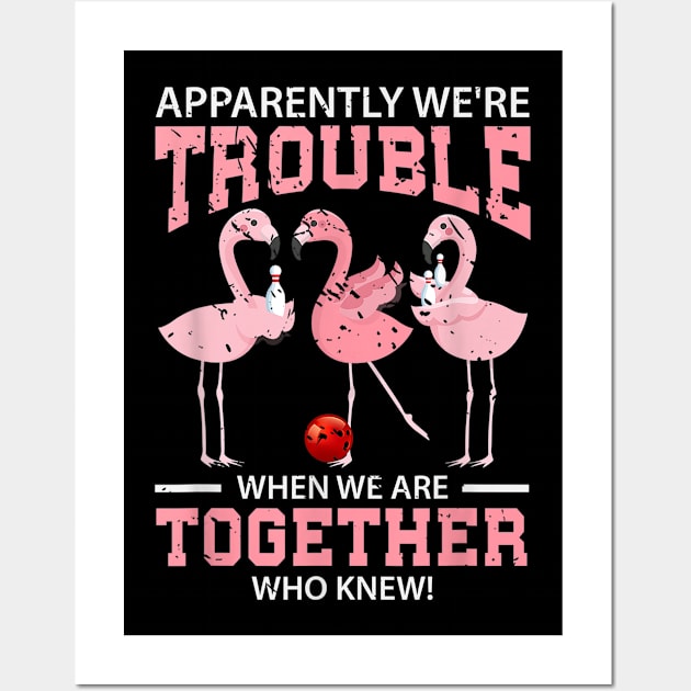 Funny Flamingo Party Women Gift Flamingo T-Shirt, Flamingo lady, Flamingo gift Wall Art by Kingostore